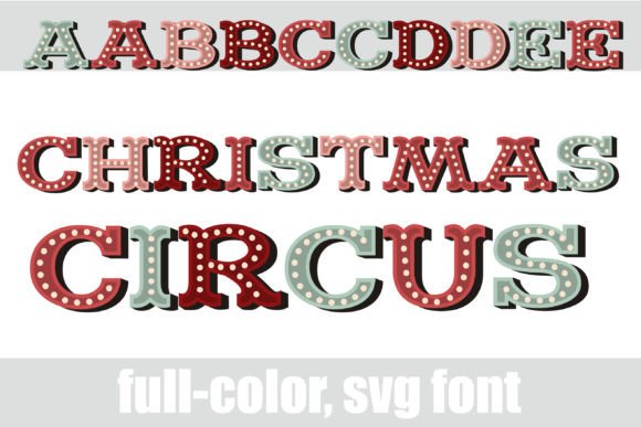 Christmas Circus: Festive Typography with a Bold Personality