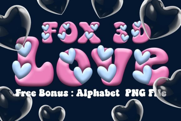 Fox Love 3D: A Playful Font for Heartfelt Designs