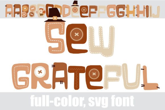 Sew Grateful: The Color Font for Your Thanksgiving Projects